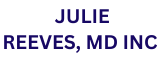 Julie Reeves MD Inc